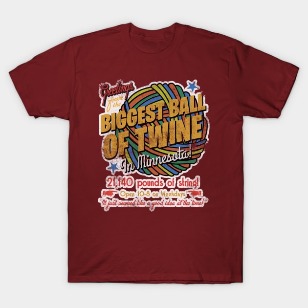 The Biggest Ball of Twine in Minnesota T-Shirt by woodsman